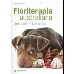 Floriterapia Australiana Per I Nostri Animali Floriterapia Australiana Per I Nostri Animali