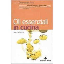 Oli Essenziali In Cucina Oli Essenziali In Cucina