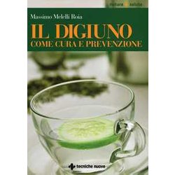 Il Digiuno Come Cura E Prevenzione Il Digiuno Come Cura E Prevenzione