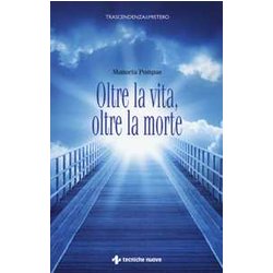 Oltre La Vita, Oltre La Morte Oltre La Vita, Oltre La Morte