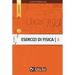 Esercizi Di Fisica (Vol. 3) Esercizi Di Fisica (Vol. 3)