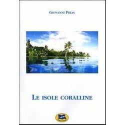 Le Isole Coralline Le Isole Coralline