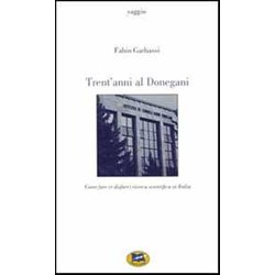 Trent'anni Al Donegani