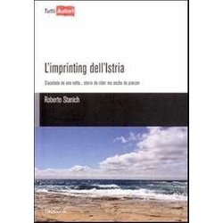 L'imprinting Dell'istria L'imprinting Dell'istria