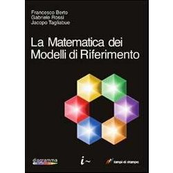 La Matematica Dei Modelli Di Riferimento La Matematica Dei Modelli Di Riferimento