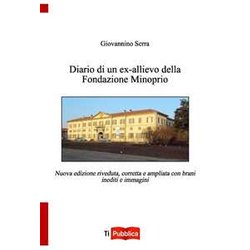 Diario Di Un Ex Allievo Della Fondazione Minoprio Diario Di Un Ex Allievo Della Fondazione Minoprio