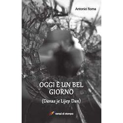 Oggi è un bel giorno