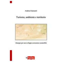 Turismo, Ambiente E Territorio Turismo, Ambiente E Territorio