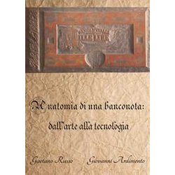 Anatomia Di Una Banconota: Dall'arte Alla Tecnologia