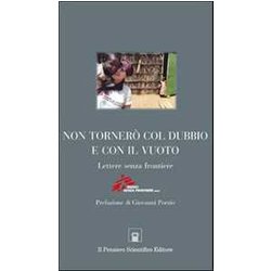 Non Tornerò Col Dubbio E Con Il Vuoto. Lettere Senza Frontiere Non Tornerò Col Dubbio E Con Il Vuoto. Lettere Senza Frontiere