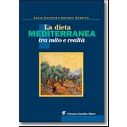 La Dieta Mediterranea Tra Mito E RealtÃ