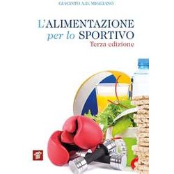 L'alimentazione Per Lo Sportivo L'alimentazione Per Lo Sportivo