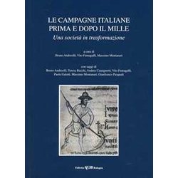 Le Campagne Italiane Prima E Dopo Il Mille Le Campagne Italiane Prima E Dopo Il Mille