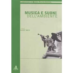 Musica E Suoni Dell'ambiente Musica E Suoni Dell'ambiente