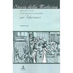 Storia della medicina - corso di laurea triennale per infermieri Storia della medicina - corso di laurea triennale per infermieri