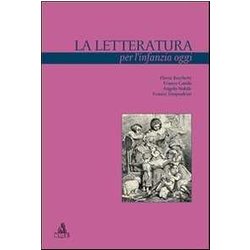 Letteratura Per L'infanzia Oggi Letteratura Per L'infanzia Oggi