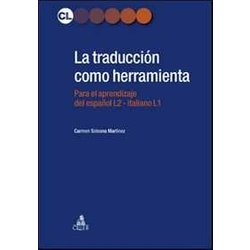 La traducción como herramienta. El espanol para italofonos