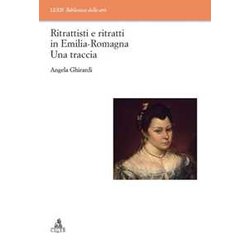 Ritrattisti E Ritratti In Emilia Romagna Una Traccia Ritrattisti E Ritratti In Emilia Romagna Una Traccia