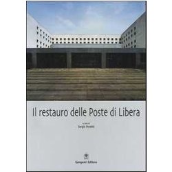 Il Restauro Delle Poste Di Libera