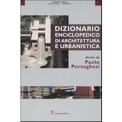 Dizionario Enciclopedico Di Architettura E Urbanistica. Gottinga-Medrese (Vol. 3) Dizionario Enciclopedico Di Architettura E Urbanistica. Gottinga-Medrese (Vol. 3)