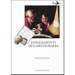 Fondamenti Di Cartografia. Ediz. Illustrata Fondamenti Di Cartografia. Ediz. Illustrata