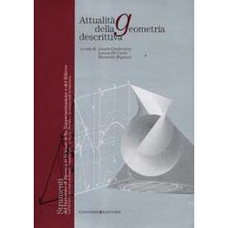 Attualità Della Geometria Descrittiva Attualità Della Geometria Descrittiva