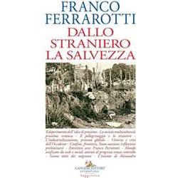 Dallo Straniero La Salvezza Dallo Straniero La Salvezza