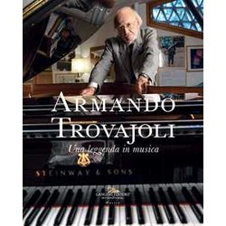 Armando Trovajoli. Una Leggenda In Musica. Catalogo Della Mostra (Roma, 11 Marzo-14 Maggio 2023)