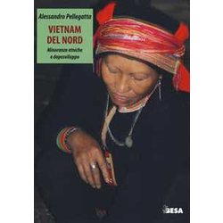 Vietnam Del Nord. Minoranze Etniche E Doposviluppo Vietnam Del Nord. Minoranze Etniche E Doposviluppo