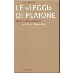 Le «Leggi» Di Platone. Trama E Argomentazione Le «Leggi» Di Platone. Trama E Argomentazione