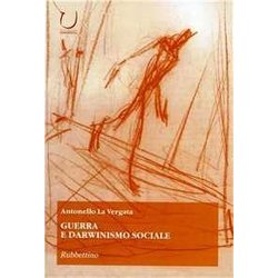 Guerra E Darwinismo Sociale Guerra E Darwinismo Sociale