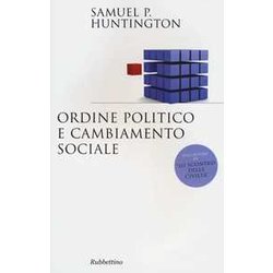 Ordine Politico E Cambiamento Sociale Ordine Politico E Cambiamento Sociale