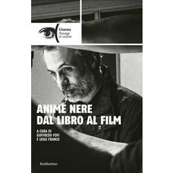 Anime Nere Dal Libro Al Film Anime Nere Dal Libro Al Film