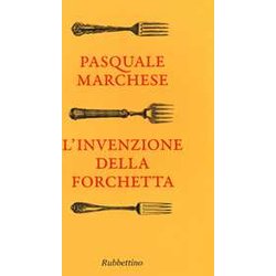 L'invenzione Della Forchetta