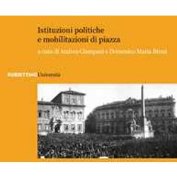 Istituzioni Politiche E Mobilitazioni Di Piazza Istituzioni Politiche E Mobilitazioni Di Piazza