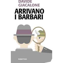 Arrivano I Barbari Arrivano I Barbari