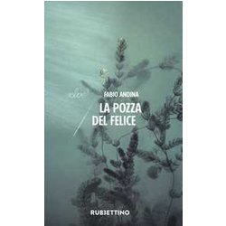 La Pozza Del Felice La Pozza Del Felice