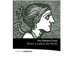 Storia E Cultura Dei Brettii Storia E Cultura Dei Brettii