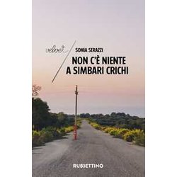 Non C'è Niente A Simbari Crichi Non C'è Niente A Simbari Crichi