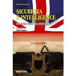 Sicurezza E Intelligence Nel Regno Unito Del Novecento Sicurezza E Intelligence Nel Regno Unito Del Novecento