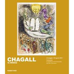 Chagall. La Bibbia. Ediz. Illustrata Chagall. La Bibbia. Ediz. Illustrata