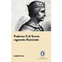 Federico Ii Di Svevia. Regnante Illuminato Federico Ii Di Svevia. Regnante Illuminato