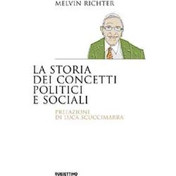 La Storia Dei Concetti Politici E Sociali La Storia Dei Concetti Politici E Sociali