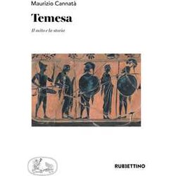 Temesa. Il Mito E La Storia Temesa. Il Mito E La Storia