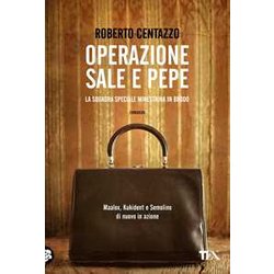 Operazione Sale E Pepe. Squadra Speciale Minestrina In Brodo Operazione Sale E Pepe. Squadra Speciale Minestrina In Brodo