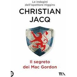 Il Segreto Dei Macgordon. Le Indagini Dell'ispettore Higgins Il Segreto Dei Macgordon. Le Indagini Dell'ispettore Higgins