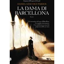 La Dama Di Barcellona La Dama Di Barcellona