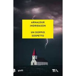 Un Doppio Sospetto. I Casi Dell'ispettore Erlendur Sveinsson (Vol. 7) Un Doppio Sospetto. I Casi Dell'ispettore Erlendur Sveinsson (Vol. 7)