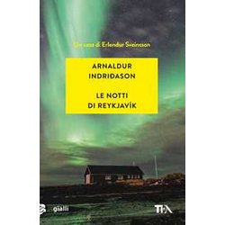 Le Notti Di ReykjavÃK. I Casi Dell'ispettore Erlendur Sveinsson (Vol. 11) Le Notti Di ReykjavÃK. I Casi Dell'ispettore Erlendur Sveinsson (Vol. 11)
