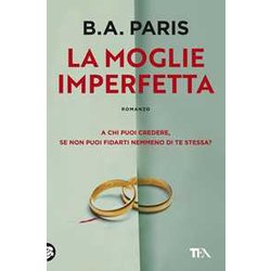 La Moglie Imperfetta La Moglie Imperfetta